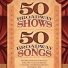 50 Broadway Songs